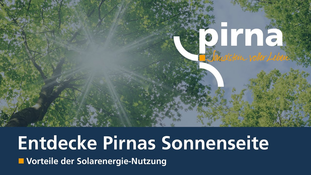Entdecke Pirnas Sonnenseite