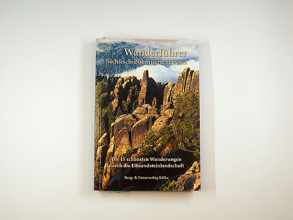 Wanderführer der Sächsisch-Böhmischen Schweiz