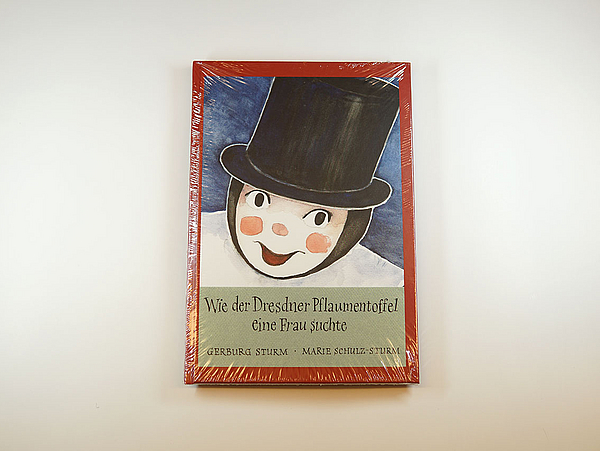 Wie der Dresdner Pflaumentoffel eine Frau suchte